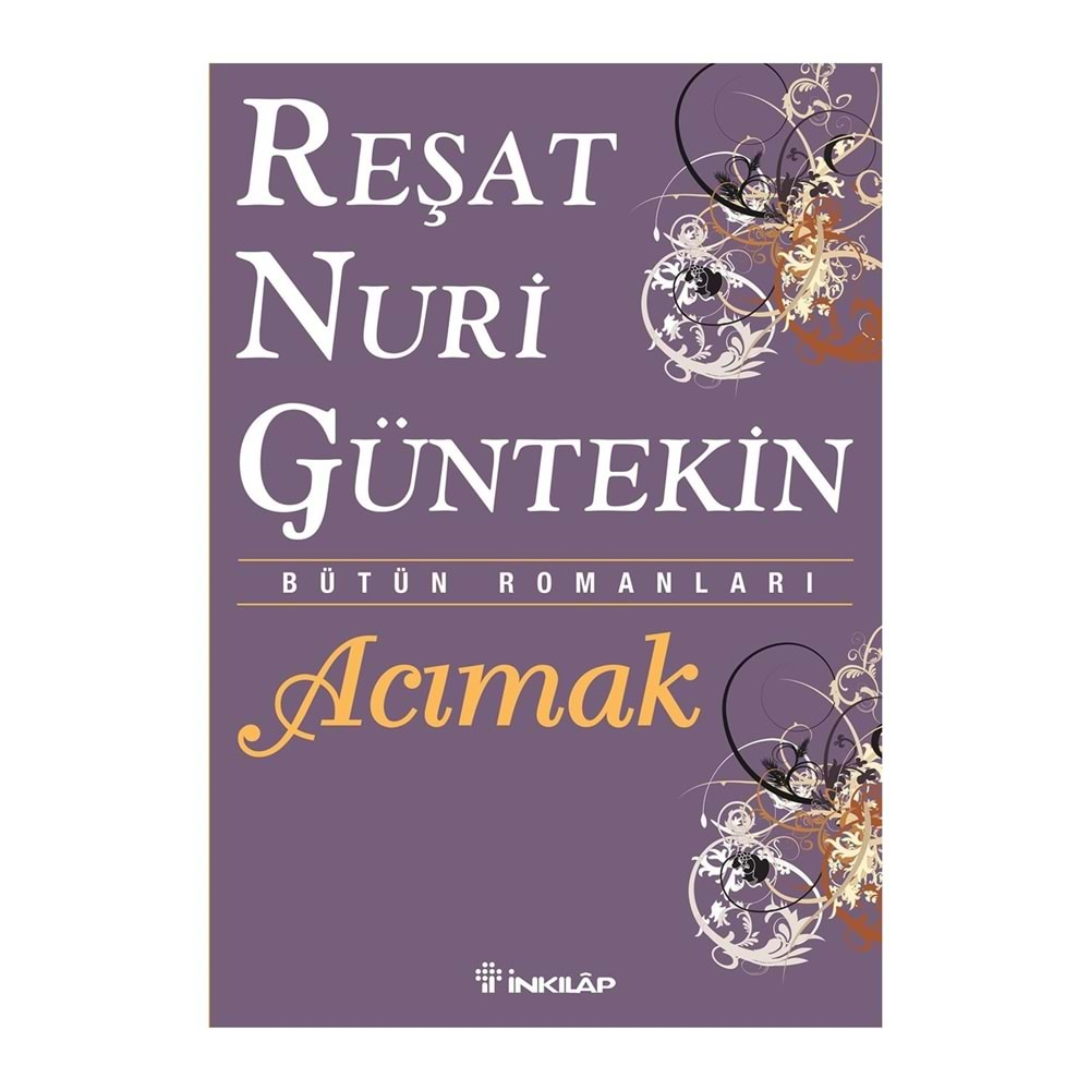 Acımak - Reşat Nuri Güntekin